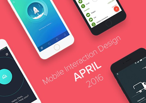 Top 5 Mobile Interaction Designs of April 2016