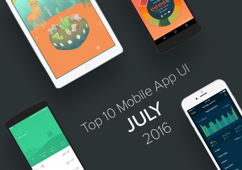 Top 10 Mobile App UI of July 2016