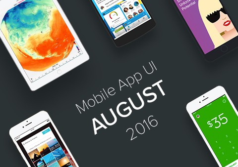 Top 10 Mobile App UI of August 2016