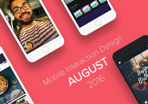 Top 5 Mobile Interaction Designs of August 2016