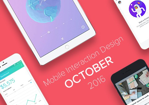 Top 5 Mobile Interaction Designs of October 2016