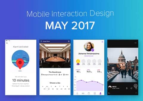 Top 5 Mobile Interaction Designs of May 2017
