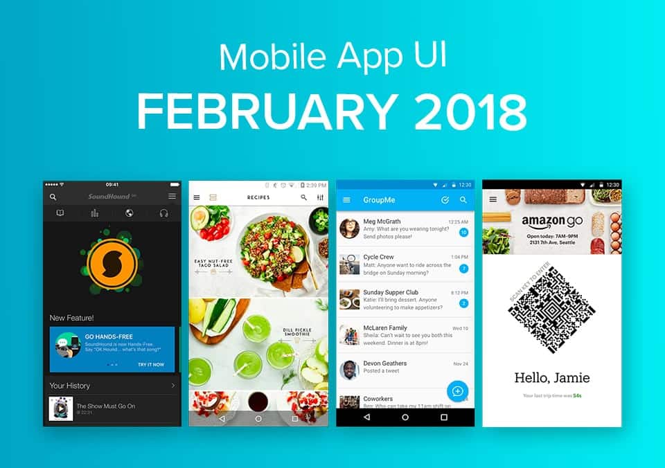 Top 10 Mobile App UI Designs of February 2018