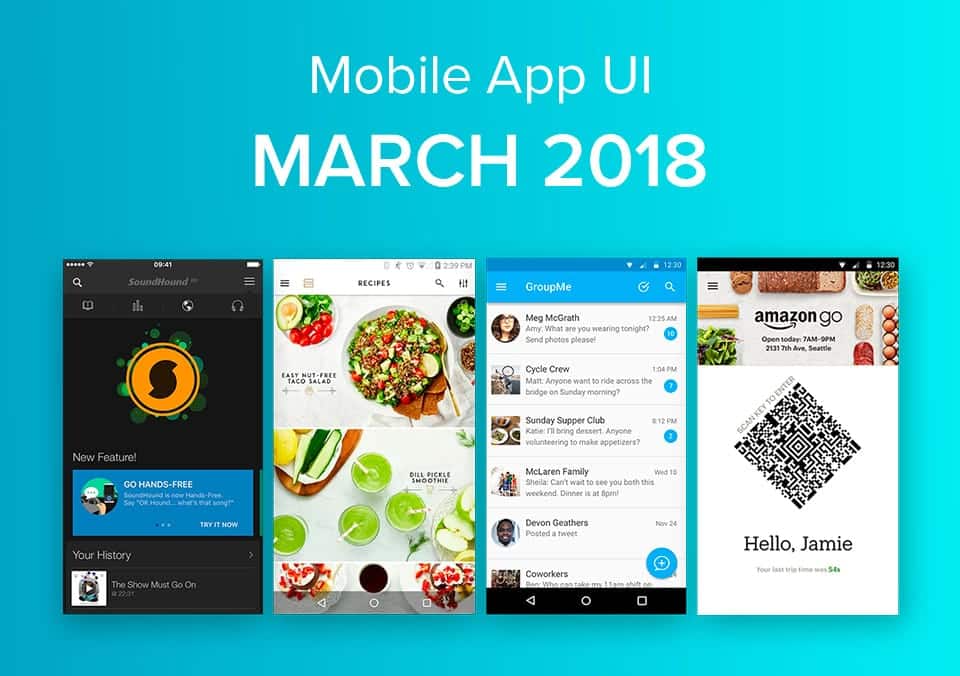 Top 10 Mobile App UI Designs of March 2018