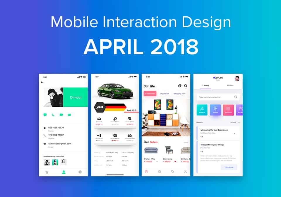 Top 5 Mobile Interaction Designs of April 2018
