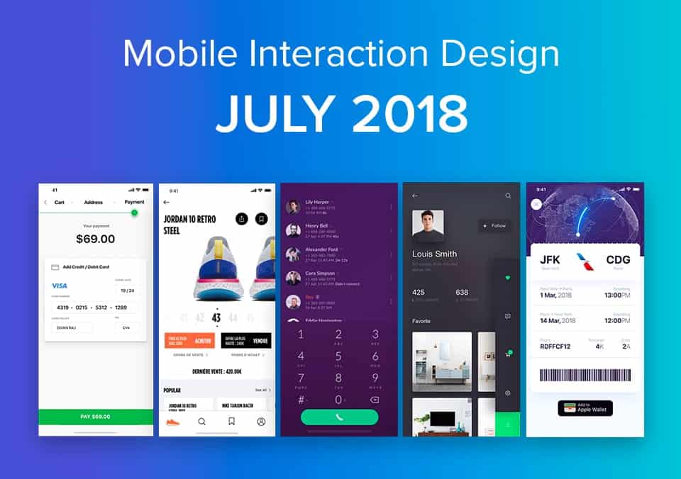 Top 5 Mobile Interaction Designs of July 2018