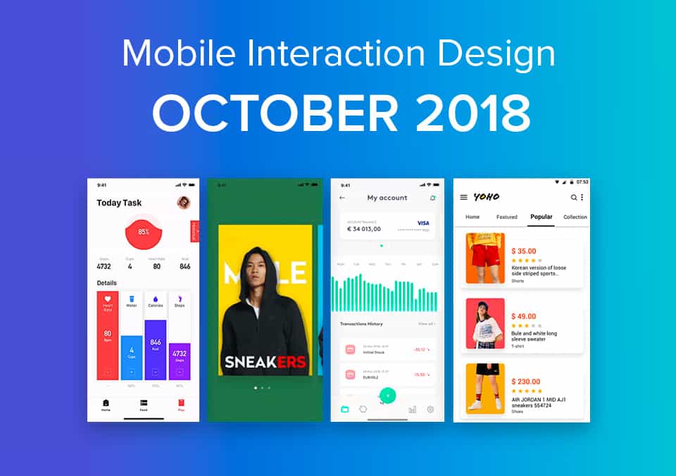 Top 5 Mobile Interaction Designs of October 2018